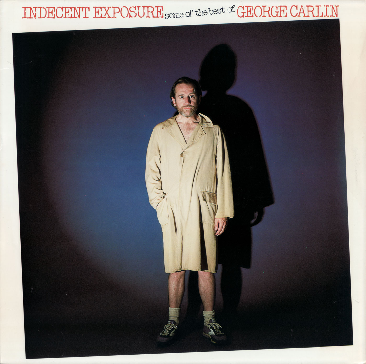 Indecent Exposure: Some Of The Best Of George Carlin